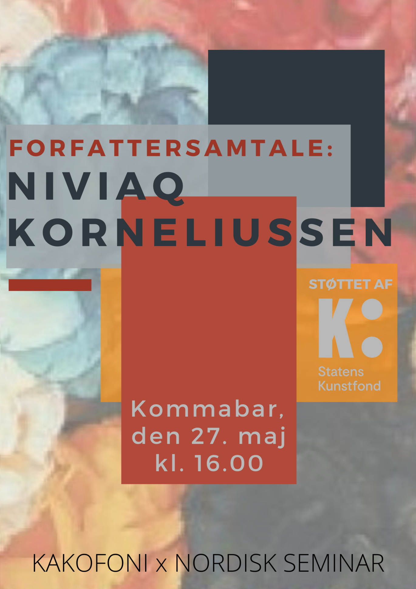 Nordisk Seminar og Kakofoni: Forfattersamtale med Niviaq Korneliussen. 27. maj, klokken 16 i KommaBar.